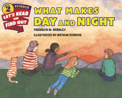 What Makes Day and Night(English, Paperback, Branley Franklyn M. Dr.)