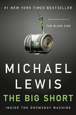 The Big Short(English, Paperback, Lewis Michael)