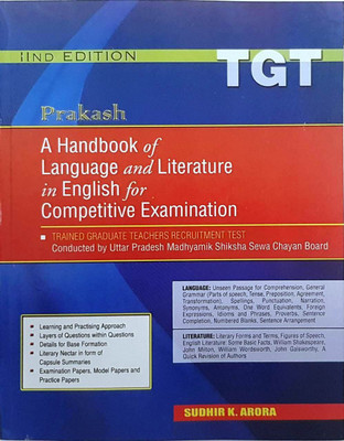 Prakash TGT A Handbook Of Language And Literature In English For Competitive Examination(Paperback, Sudhir k. arora)