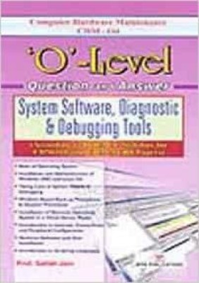 'O' Level Questions & Answers: System Software, Diagnostic & Debugging Tools(English, Paperback, Jain Satish)