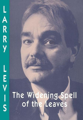 Widening Spell of the Leaves, The(English, Paperback, Levis Larry)