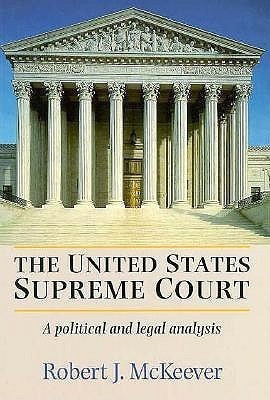 The United States Supreme Court(English, Paperback, McKeever Robert)