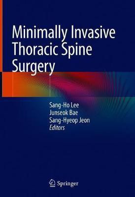 Minimally Invasive Thoracic Spine Surgery(English, Hardcover, unknown)