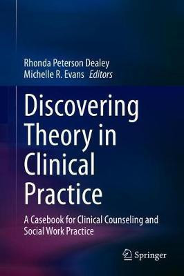 Discovering Theory in Clinical Practice(English, Hardcover, unknown)