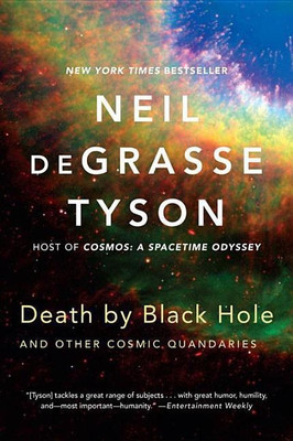 Death by Black Hole(English, Paperback, deGrasse Tyson Neil)