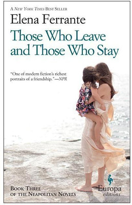 Those Who Leave And Those Who Stay(English, Paperback, Ferrante Elena)