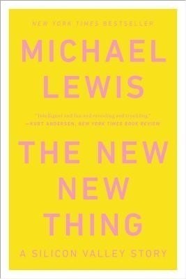 The New New Thing(English, Paperback, Lewis Michael)