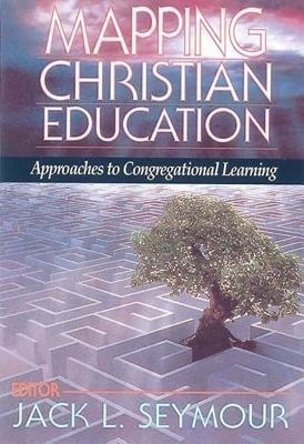 Mapping Christian Education(English, Paperback, unknown)