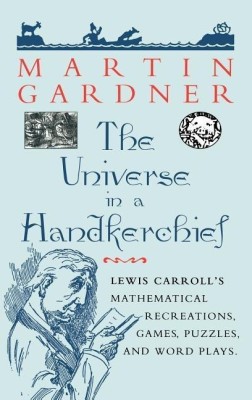 The Universe in a Handkerchief(English, Hardcover, Gardner Martin)