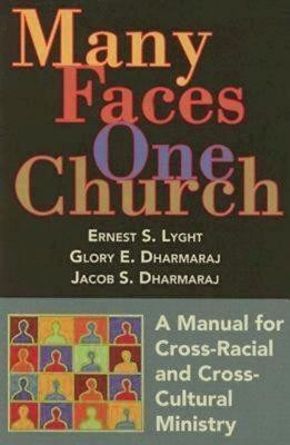 Many Faces, One Church(English, Paperback, Lyght Ernest S.)