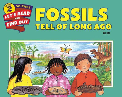 Fossils Tell of Long Ago(English, Paperback, Aliki)