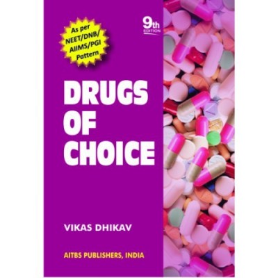 Drugs of Choice 2011(English, Paperback, Dhikav Vikas)