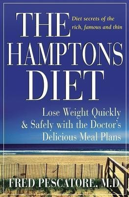The Hamptons Diet(English, Hardcover, Pescatore Fred)