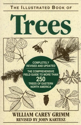 Illustrated Book of Trees(English, Paperback, Grimm William C)