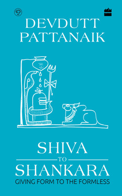 Shiva to Shankara(English, Hardcover, Pattanaik Devdutt)