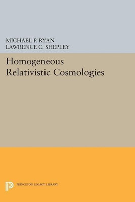 Homogeneous Relativistic Cosmologies(English, Paperback, Ryan Michael P.)