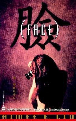 Face(English, Paperback, Liu Aimee)