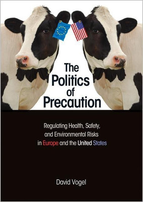 The Politics of Precaution(English, Hardcover, Vogel David)