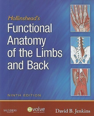 Hollinshead's Functional Anatomy of the Limbs and Back(English, Paperback, Jenkins David B.)