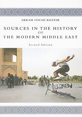 Sources in the History of the Modern Middle East(English, Paperback, Khater Akram Fouad)