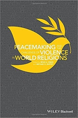 Peacemaking and the Challenge of Violence in World Religions(English, Paperback, unknown)