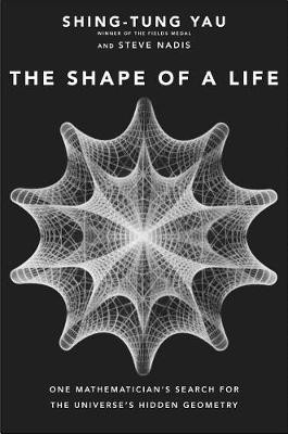 The Shape of a Life(English, Hardcover, Yau Shing-Tung)