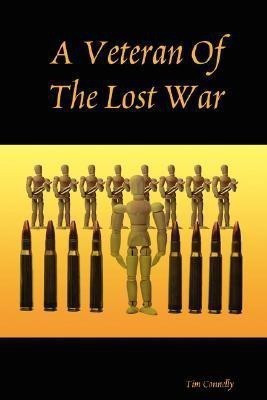 A Veteran Of The Lost War(English, Paperback, Connelly Tim)
