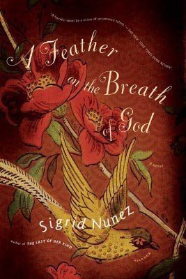 A Feather on the Breath of God(English, Paperback, Nunez Sigrid)