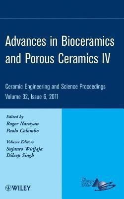 Advances in Bioceramics and Porous Ceramics IV, Volume 32, Issue 6(English, Hardcover, unknown)