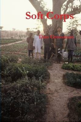 Soft Corps(English, Paperback, Grossman Dan)