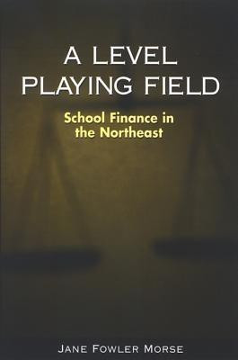 A Level Playing Field(English, Hardcover, Morse Jane Fowler)