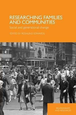 Researching Families and Communities(English, Electronic book text, Edwards Rosalind Professor)