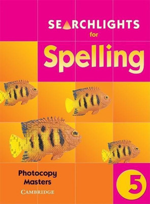 Searchlights for Spelling Year 5 Photocopy Masters(English, Copymasters, Buckton Chris)