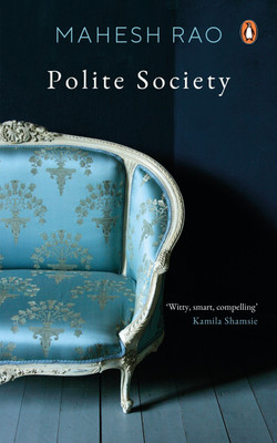 Polite Society(English, Hardcover, Rao Mahesh)