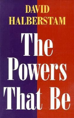 The Powers That Be(English, Paperback, Halberstam David)