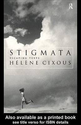 Stigmata(English, Electronic book text, Cixous Helene)