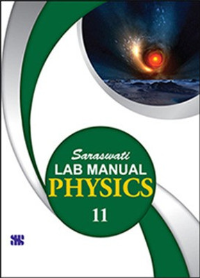 SARASWATI LAB MANUAL PHYSICS - 11(Hardcover, SARASWATI)