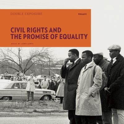 Double Exposure: Civil Rights and the Promise of Equality(English, Paperback, unknown)