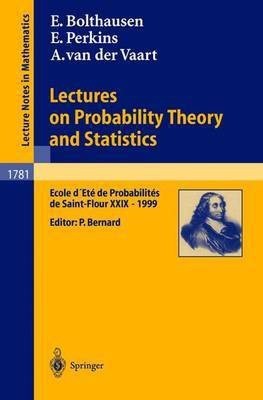 Lectures on Probability Theory and Statistics(English, Paperback, Bolthausen Erwin)