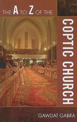The A to Z of the Coptic Church(English, Paperback, Gabra Gawdat)