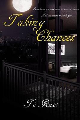 Taking Chances(English, Paperback, Russ Te)