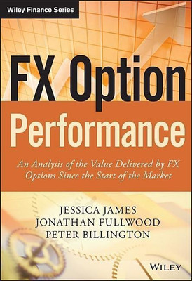 FX Option Performance(English, Hardcover, James Jessica)