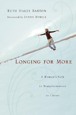 Longing for More(English, Paperback, Barton Ruth Haley)
