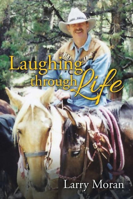 Laughing through Life(English, Paperback, Moran Larry)