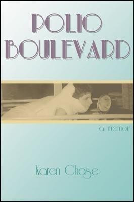 Polio Boulevard(English, Paperback, Chase Karen)