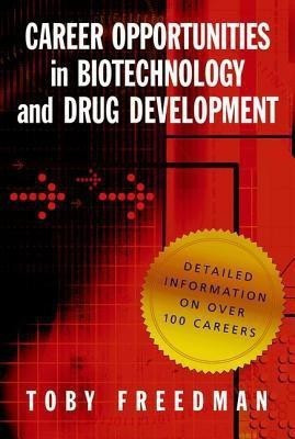 Career Opportunities in Biotechnology and Drug Development(English, Paperback, Freedman Toby)