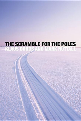 The Scramble for the Poles(English, Paperback, Dodds Klaus)