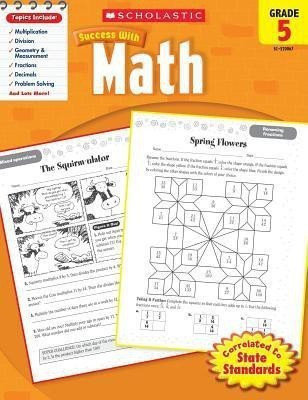 Scholastic Success with Math: Grade 5 Workbook(English, Paperback, Scholastic)