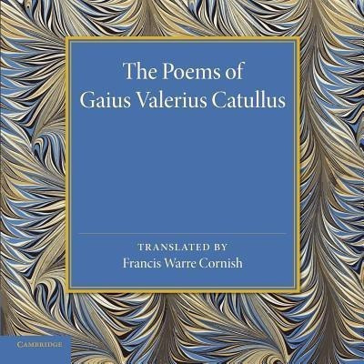 The Poems of Gaius Valerius Catullus(English, Paperback, unknown)