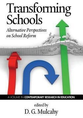 Transforming Schools(English, Hardcover, unknown)